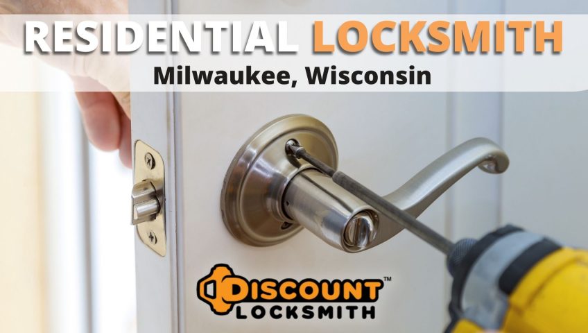 Residential Locksmith Milwaukee Wisconsin
